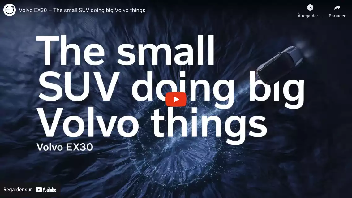 Vidéo explicative de la Volvo EX30 électrique SUV